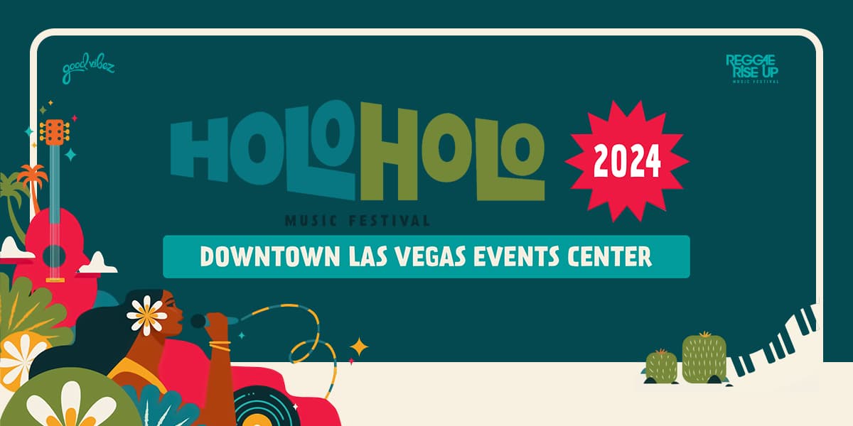 Holo Holo Music Festival Vegas 2024 Ticket and Hotel Packages Jampack